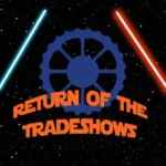 The Return of the Tradeshows